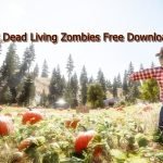 Far Cry 5 Dead Living Zombies Free Download